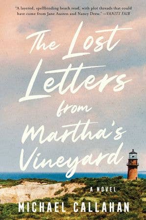 Lost Letters from Martha's Vineyard, The : Michael Callahan
